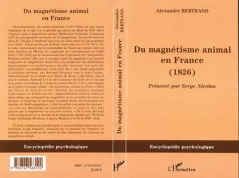 Alexandre Bertrand - Du magnétisme animal en France (1826).
