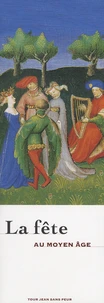 La fête au Moyen Age