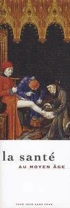 La santé au Moyen Age