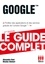 Guide complet Google 2e édition