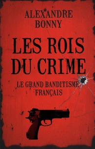 Les rois du crime