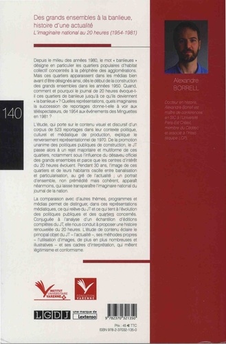 Des grands ensembles à la banlieue, histoire d'une actualité. L'imaginaire national au 20 heures (1954-1981)