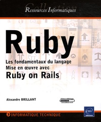 Ruby - Les fondamentaux du langage - Mise en oeuvre avec Ruby on Rails.pdf