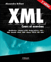 Alexandre Brillant - XML - Cours et exercices.