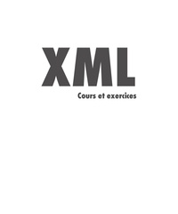 Alexandre Brillant - XML - Cours et exercices.