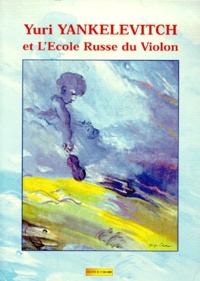 Yuri Yankelevitch et lEcole Russe du Violon.pdf