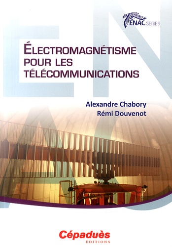 Electromagnétisme pour les télécommunications