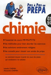 Alexandre Chemin et Isabelle Chemin - Chimie MP/MP*-PSI/PSI*-PT-TSI.