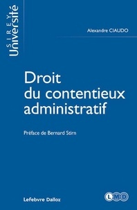 Alexandre Ciaudo - Droit du contentieux administratif.