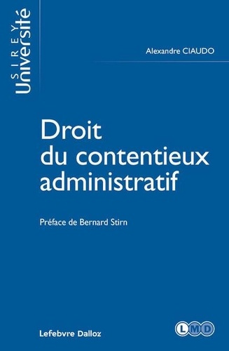 Droit du contentieux administratif  Edition 2023
