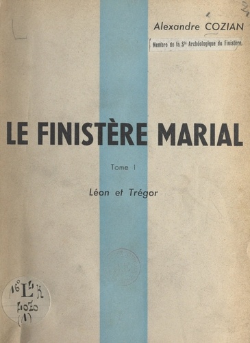 Le Finistère marial (1). Léon et Trégor