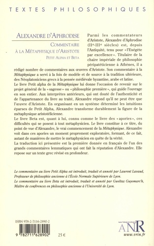 Commentaires à la Métaphysique d'Aristote. Livres Petit Alpha et Beta