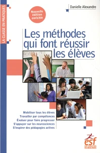 Les méthodes qui font réussir les élèves