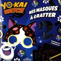 Alexandre Debrot - Mes masques à gratter Yo-kai watch.