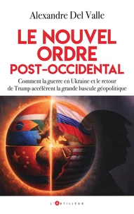 Le nouvel ordre post-occidental
