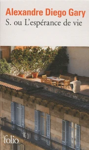 S. ou L'esperance de vie