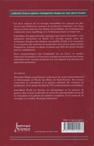 Les systèmes de production modernes. Volume 1, Conception, gestion et optimisation