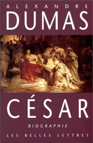 Alexandre Dumas - Cesar.