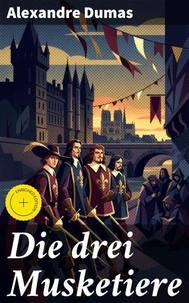 Die drei Musketiere