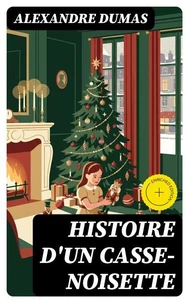Histoire d'un casse-noisette