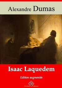 Alexandre Dumas et Arvensa Editions - Isaac Laquedem – suivi d'annexes - Nouvelle édition Arvensa.