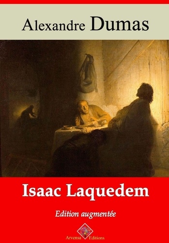 Isaac Laquedem – suivi d'annexes. Nouvelle édition Arvensa