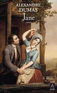 Alexandre Dumas - Jane - suivi de Cécile.