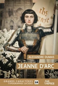 Alexandre Dumas - Jeanne d'Arc.