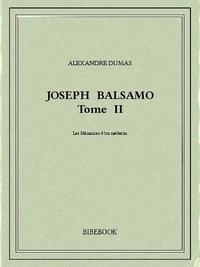 Alexandre Dumas - Joseph Balsamo II.