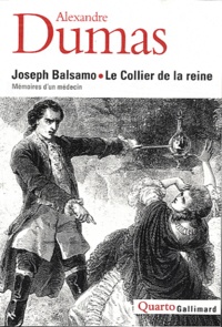 Alexandre Dumas - Joseph Balsamo ; Le Collier de la reine - Mémoires d'un médecin.