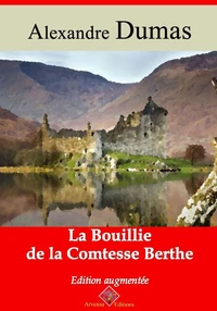 La Bouillie de la comtesse Berthe – suivi d'annexes