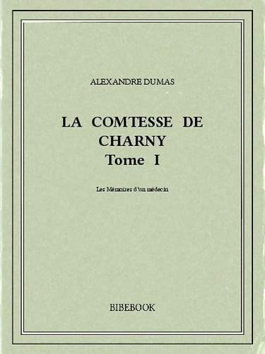 La comtesse de Charny I