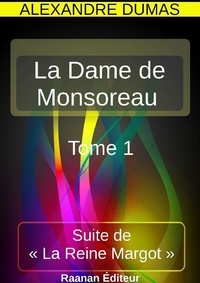 Alexandre Dumas - La Dame de Monsoreau 1.