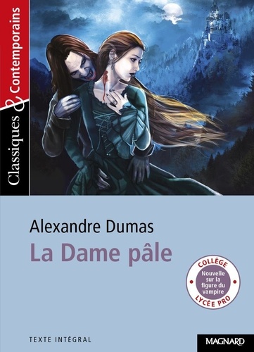 Alexandre Dumas - La Dame pâle.