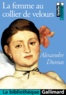 Alexandre Dumas - La Femme Au Collier De Velours.