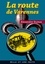 La Route de Varennes