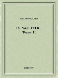 Alexandre Dumas - La San Felice II.