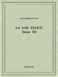 Alexandre Dumas - La San Felice III.