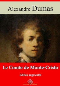Alexandre Dumas et Arvensa Editions - Le Comte de Monte-Cristo – suivi d'annexes - Nouvelle édition Arvensa.