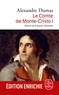 Alexandre Dumas - Le Comte de Monte-Cristo tome 1.