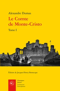 Le comte de Monte-Cristo Tome 1