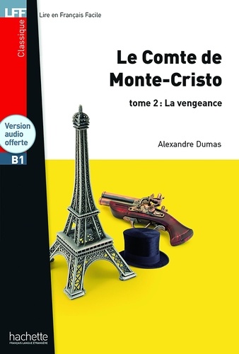 Le comte de Monte-Cristo Tome 2 La vengeance -  avec 1 CD audio MP3