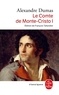 Alexandre Dumas - Le Comte De Monte-Cristo. Tome 1.