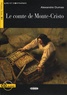 Alexandre Dumas - Le comte de Monte-Cristo. 1 CD audio