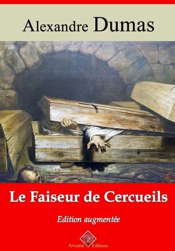 Le Faiseur de cercueils – suivi d'annexes. Nouvelle édition