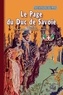 Alexandre Dumas - Le Page du Duc de Savoie - Tome 2, La Maison de Savoie (Livre 2).