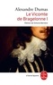 Alexandre Dumas - Le Vicomte de Bragelonne Tome 1 : .