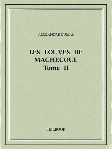 Les Louves de Machecoul II