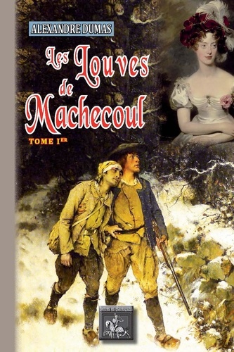 Les louves de Machecoul Tome 1