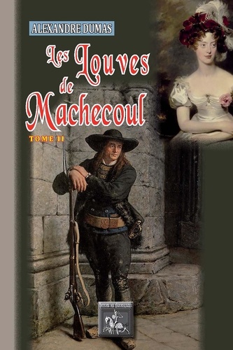 Les louves de Machecoul Tome 2